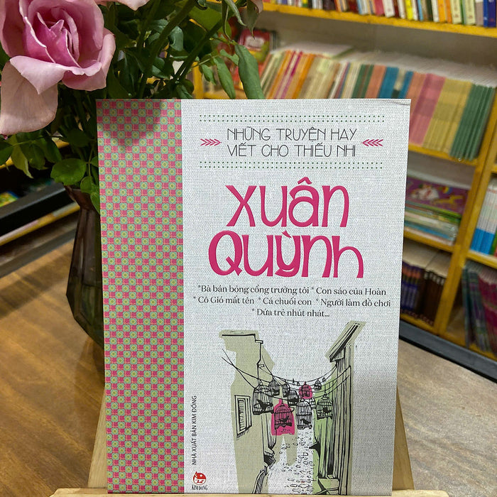 Những Truyện Hay Viết Cho Thiếu Nhi - Xuân Quỳnh