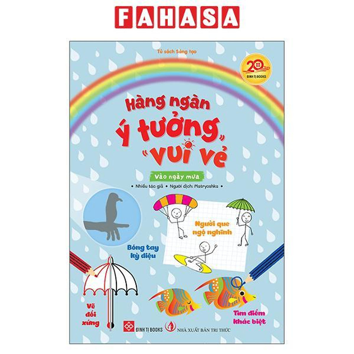 Sách - Hàng Ngàn Ý Tưởng Vui Vẻ - Vào Ngày Mưa