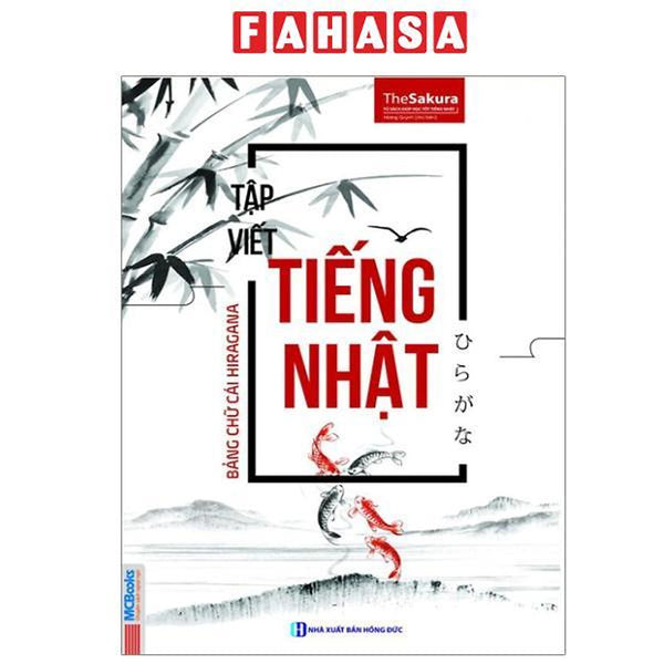 Sách - Tập Viết Tiếng Nhật Bảng Chữ Cái Hiragana (Tái Bản 2025)