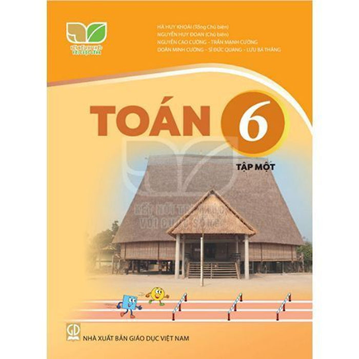 Sách Giáo Khoa Toán 6 - Tập 1 - Kết Nối Tri Thức Với Cuộc Sống - Gd