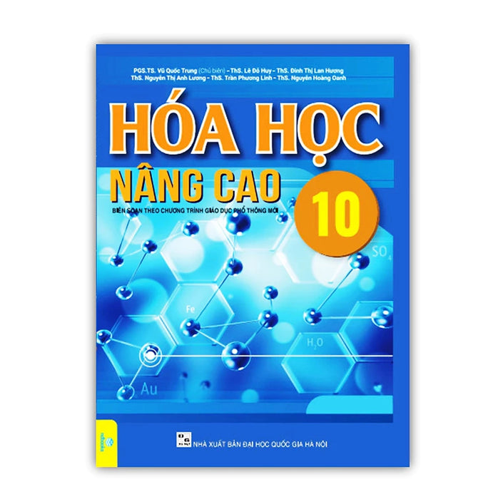 Sách - Hóa Học Nâng Cao Lớp 10 ( Biên Soạn Theo Gdpt Mới )