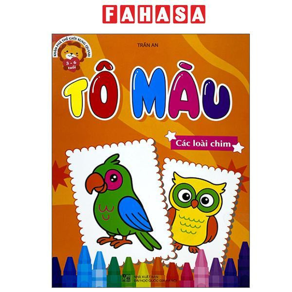 Sách - Khám Phá Thế Giới Xung Quanh - Tô Màu Các Loài Chim