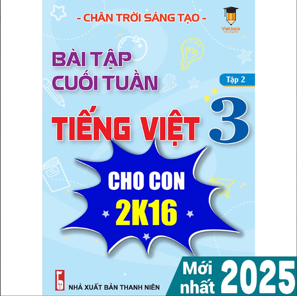 Sách - Bài Tập Cuối Tuần Tiếng Việt 3 Chân Trời Sáng Tạo (Học Kì 2) - Vietjack