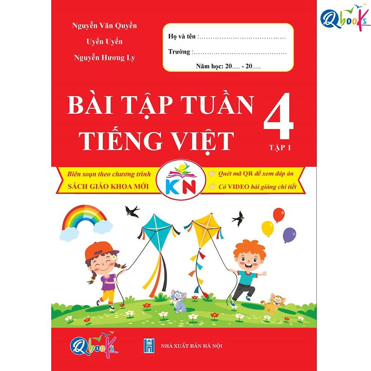 Bài Tập Tuần Tiếng Việt Lớp 4 - Tập 1 (Kết Nối Tri Thức Với Cuộc Sống)