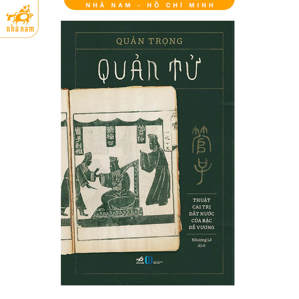 Sách - Quản Tử: Thuật Cai Trị Đất Nước Của Bậc Đế Vương (Nhã Nam Hcm)