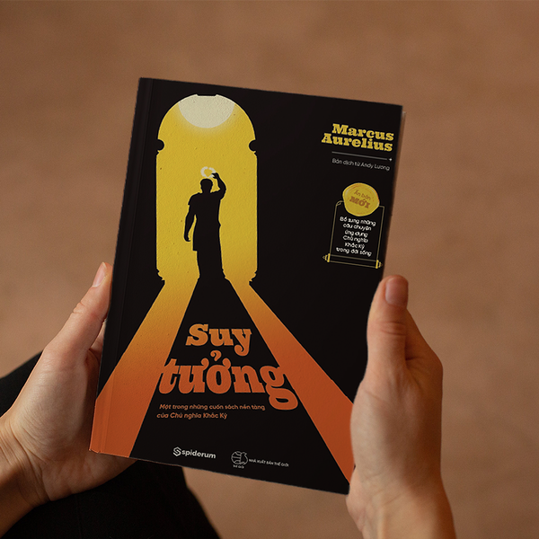 (Ấn Bản Mới 2025) Suy Tưởng – Marcus Aurelius – Andy Lương Dịch – Spiderum – Nxb Thế Giới