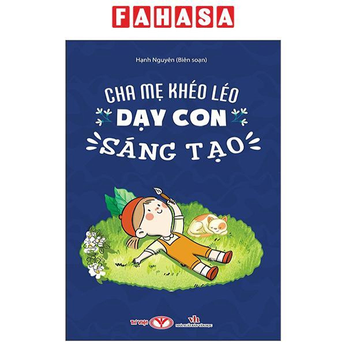 Cha Mẹ Khéo Léo Dạy Con Sáng Tạo