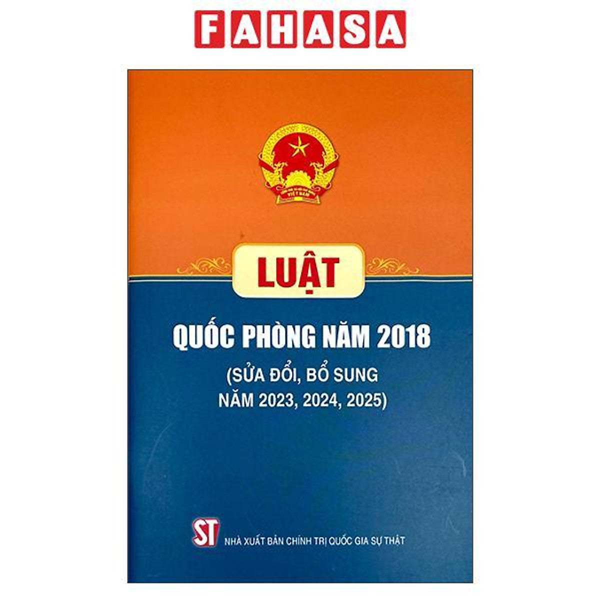 Sách - Luật Quốc Phòng Năm 2018 (Sửa Đổi, Bổ Sung Năm 2023, 2024, 2025)
