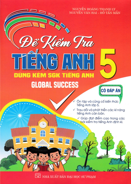 Sách-Đề Kiểm Tra Tiếng Anh 5 - Có Đáp Án