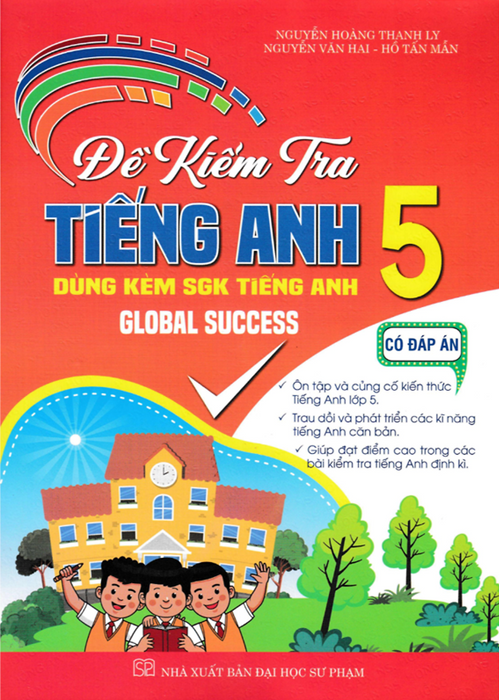 Sách-Đề Kiểm Tra Tiếng Anh 5 - Có Đáp Án