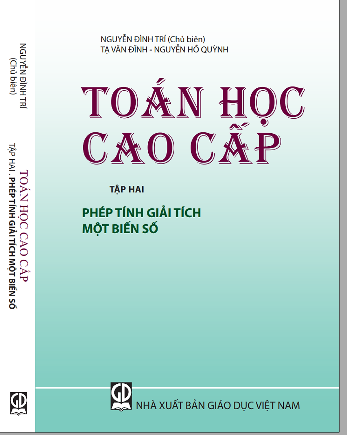 Sách - Toán Họ Cao Cấp Tập 2 Phép Tính Giải Tích Một Biến Số