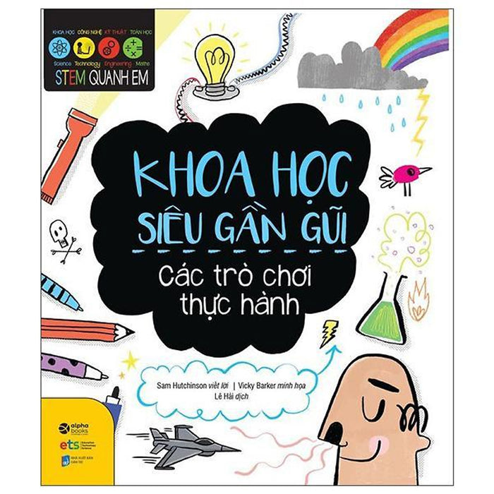 Stem Quanh Em - Khoa Học Siêu Gần Gũi - Bản Quyền