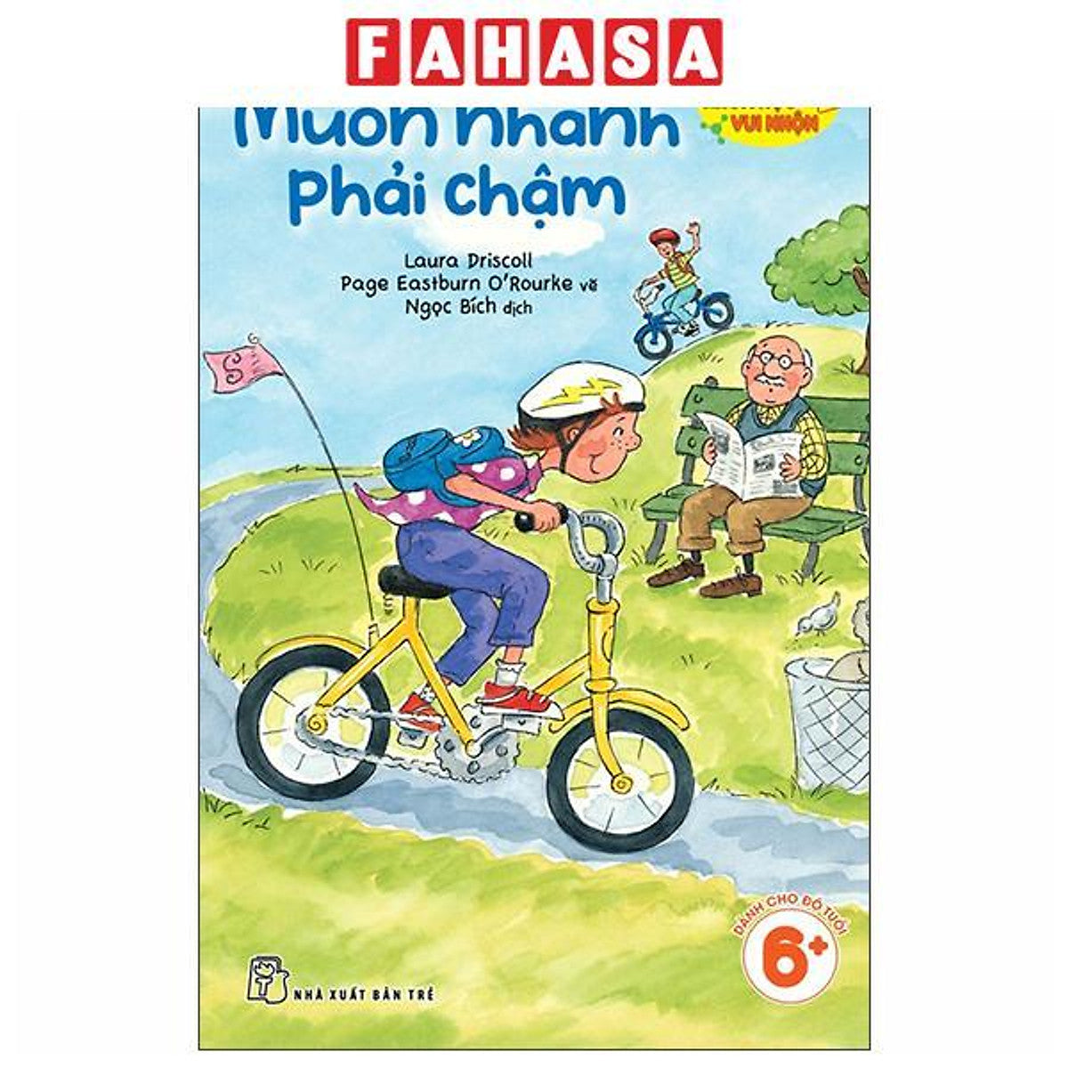 Sách - Những Câu Chuyện Khoa Học Vui Nhộn - Muốn Nhanh Phải Chậm