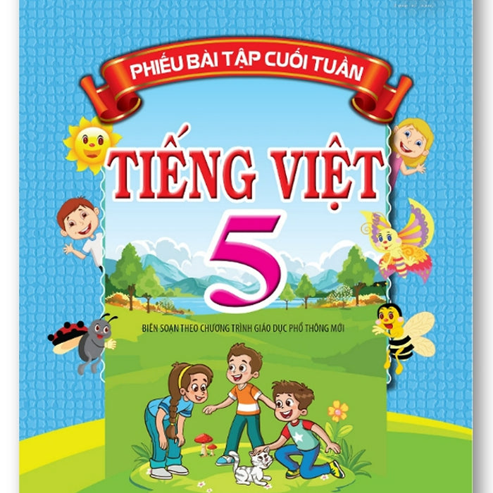 Sách Phiếu Bài Tập Cuối Tuần Tiếng Việt 5 - Kết Nối