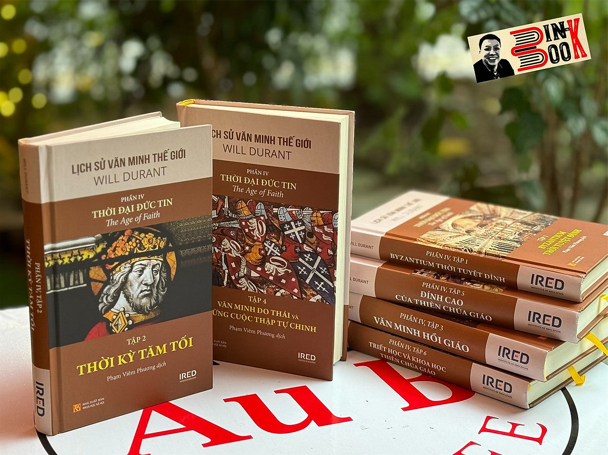 (Tái Bản 2024) Bộ Lịch Sử Văn Minh Thế Giới - The Story Of Civilization - Phần Iv (Gồm 6 Tập): Thời Đại Đức Tin - The Age Of Faith - Will Durant - Ired Books