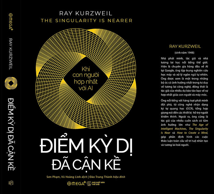 Điểm Kỳ Dị Đã Cận Kề - Khi Con Người Hợp Nhất Với Ai -  Ray Kurzweil – Omega Plus