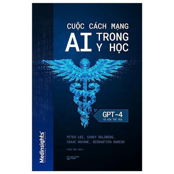 Cuộc Cách Mang Ai Trong Y Học - Gpt-4 Và Hơn Thế Nữa - Bản Quyền