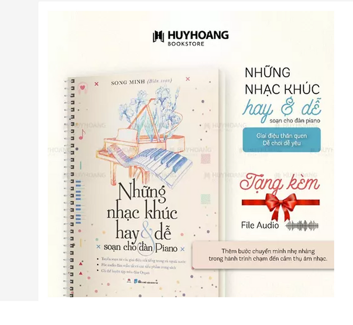Sách Những Nhạc Khúc Hay & Dễ Soạn Cho Đàn Piano Tái Bản