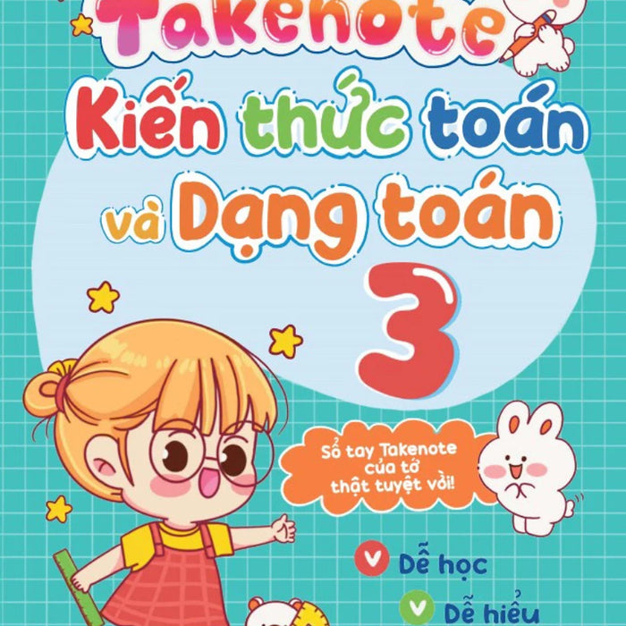 Take Note - Kiến Thức Toán Và Dạng Toán 3 - Mega