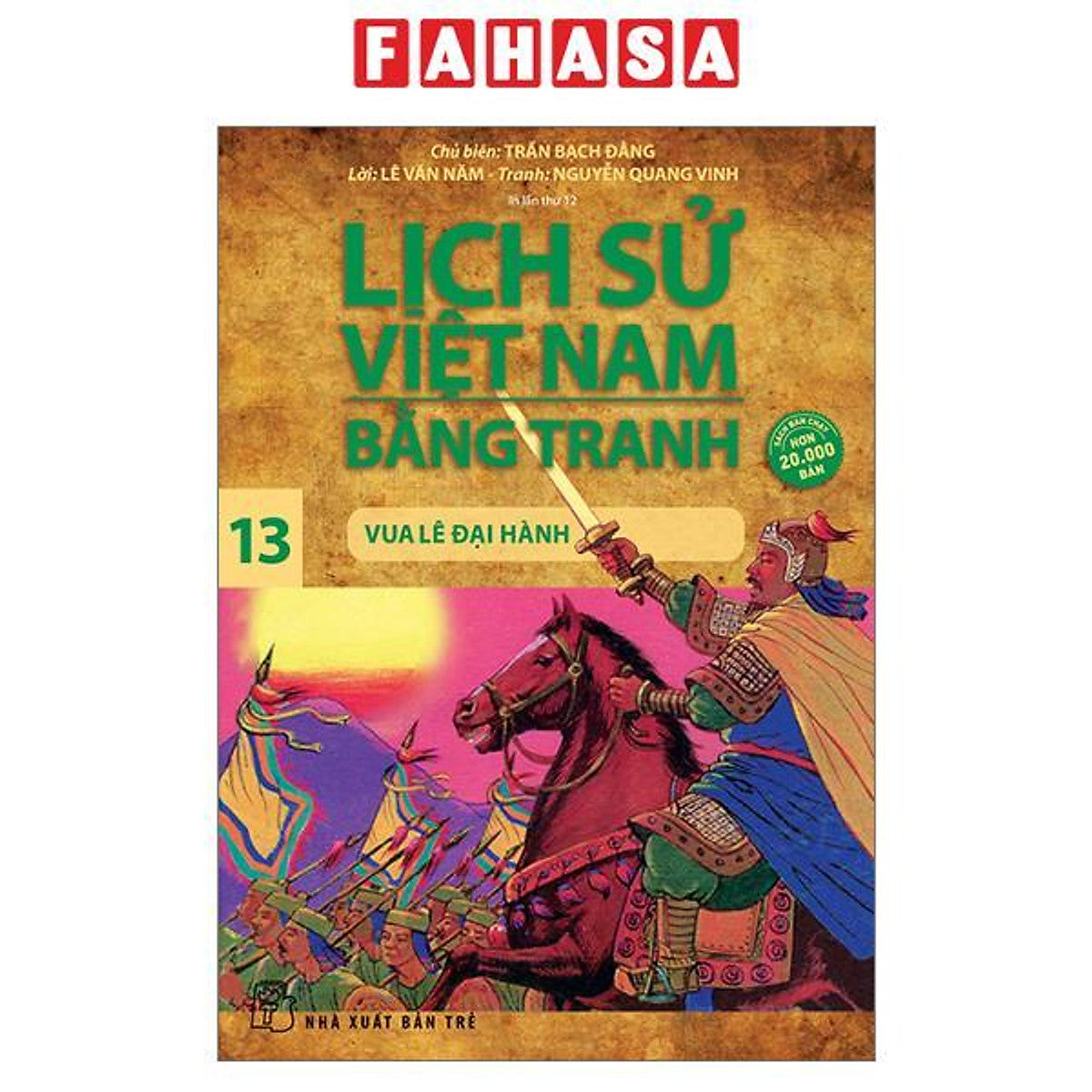 Sách - Lịch Sử Việt Nam Bằng Tranh - Tập 13 - Vua Lê Đại Hành