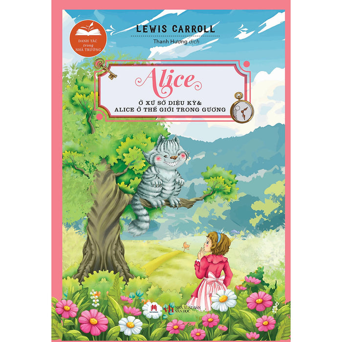 Alice Ở Xứ Sở Diệu Kỳ Và Alice Ở Thế Giới Trong Gương