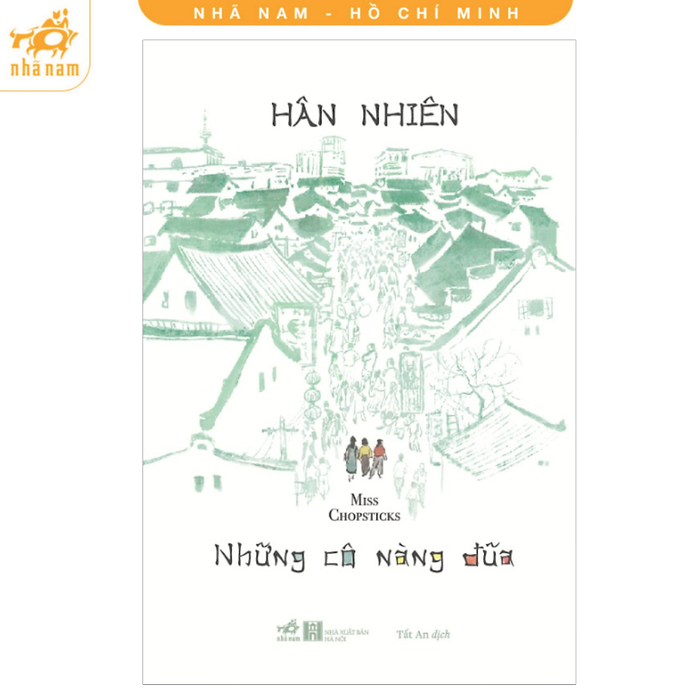 Sách - Những Cô Nàng Đũa (Nhã Nam Hcm)