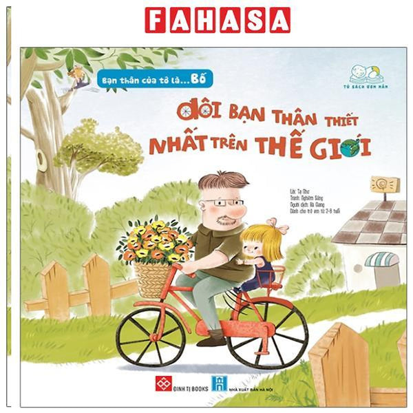 Sách - Bạn Thân Của Tớ Là... Bố - Đôi Bạn Thân Thiết Nhất Trên Thế Giới