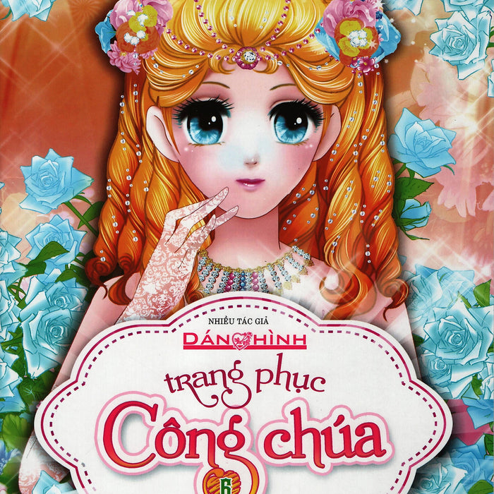 Dán Hình Trang Phục Công Chúa - Tập 6 - Công Chúa Kiêu Sa