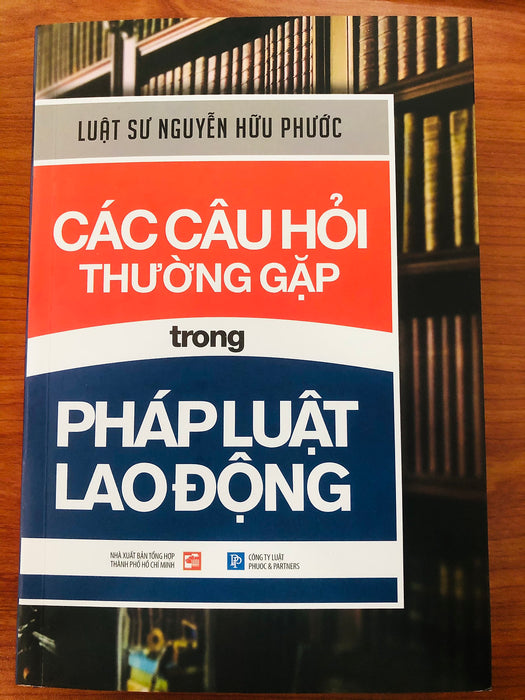 Các Câu Hỏi Thường Gặp Trong Pháp Luật Lao Động