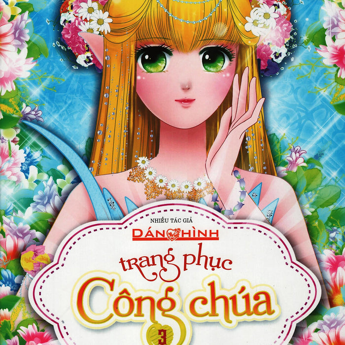 Dán Hình Trang Phục Công Chúa - Tập 3 - Công Chúa Đáng Yêu