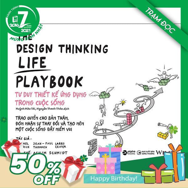 Trạm Đọc Official | The Design Thinking Life Playbook - Tư Duy Thiết Kế Ứng Dụng Trong Cuộc Sống