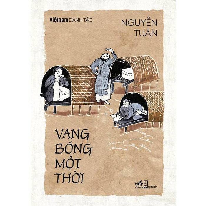 Vang Bóng Một Thời (Việt Nam Danh Tác)  -  BảN QuyềN