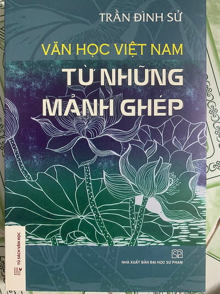 Văn Học Việt Nam Từ Những Mảnh Ghép