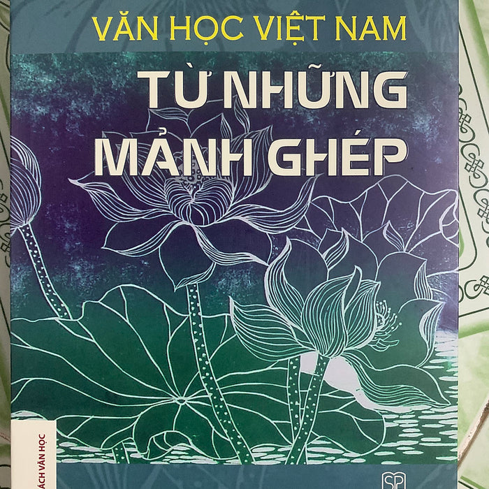 Văn Học Việt Nam Từ Những Mảnh Ghép