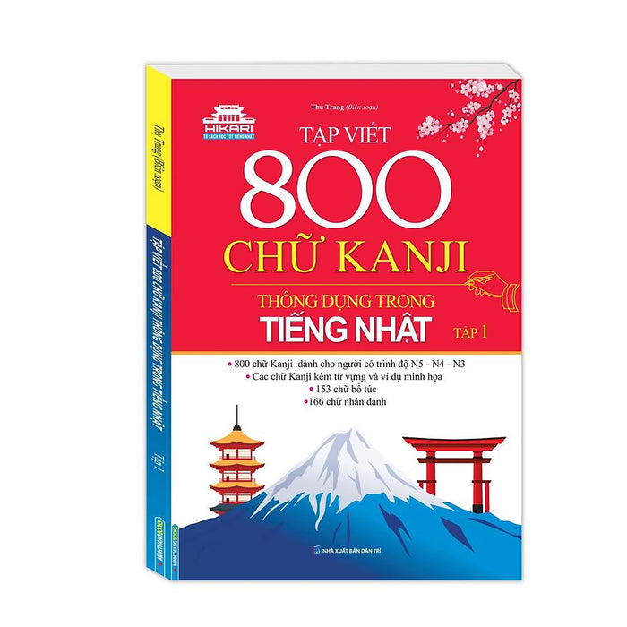 Sách - Tập Viết 800 Chữ Kanji Thông Dụng Trong Tiếng Nhật - Tập 1