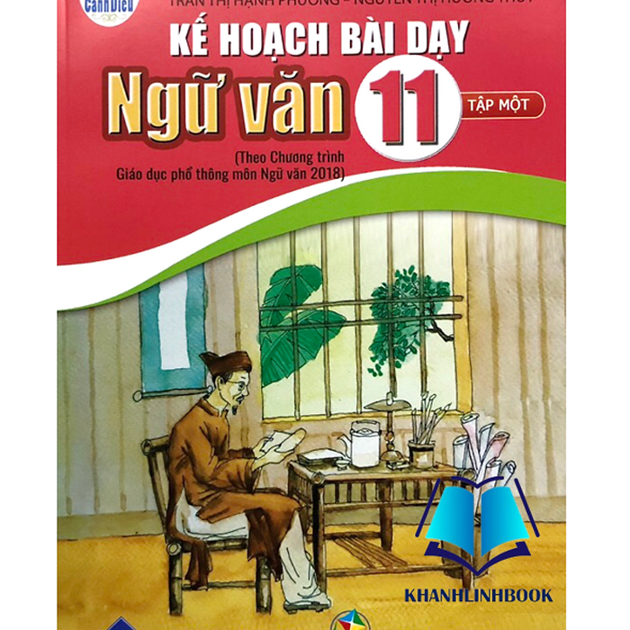 Sách - Kế Hoạch Bài Dạy Ngữ Văn 11 - Tập 1 (Cánh Diều)