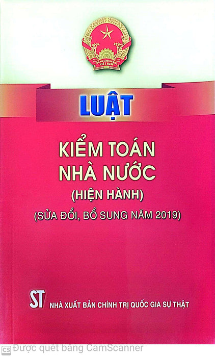 Luật Kiểm Toán Nhà Nước (Hiện Hành) (Sửa Đổi, Bổ Sung Năm 2019)