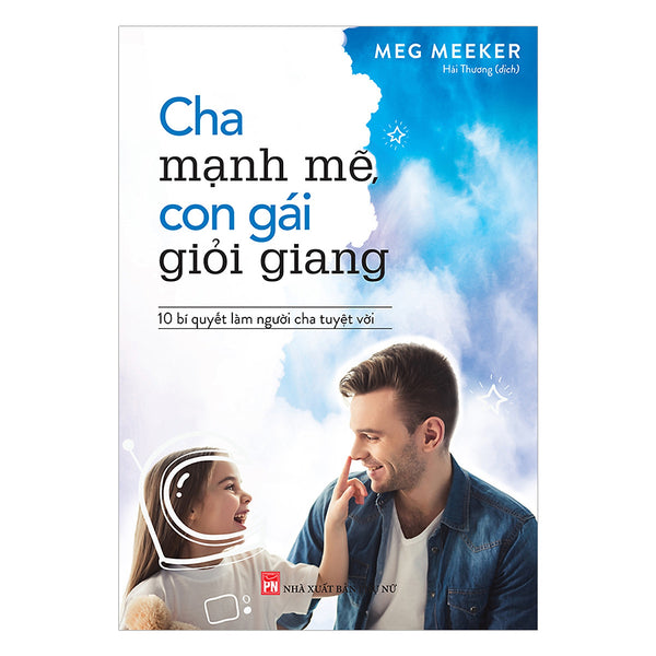 Cha Mạnh Mẽ Con Gái Giỏi Giang