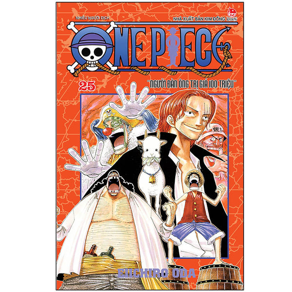One Piece Tập 25: Người Đàn Ông Trị Giá Một Trăm Triệu (Tái Bản 2022)