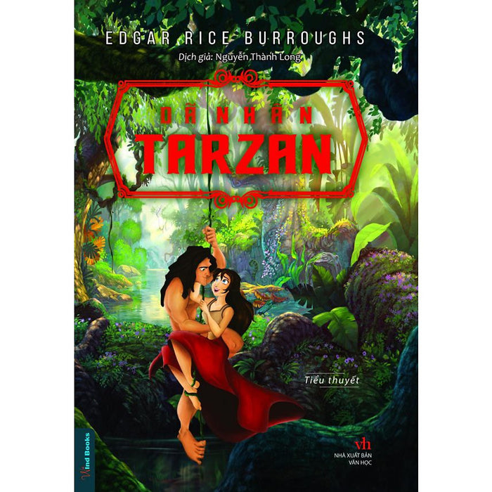 Dã Nhân Tarzan ( Nguyễn Thành Long )