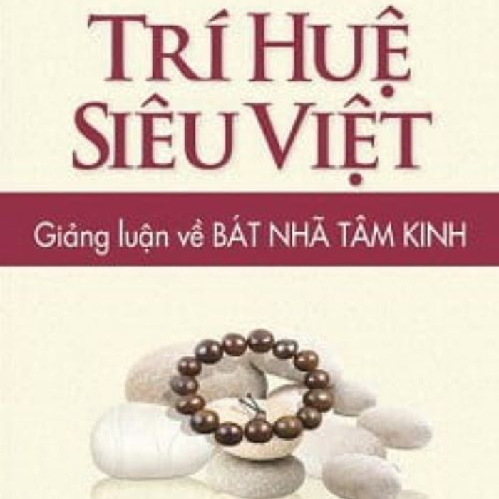 Trí Huệ Siêu Việt - Vanlangbooks