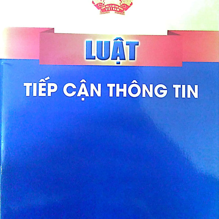 Luật Tiếp Cận Thông Tin