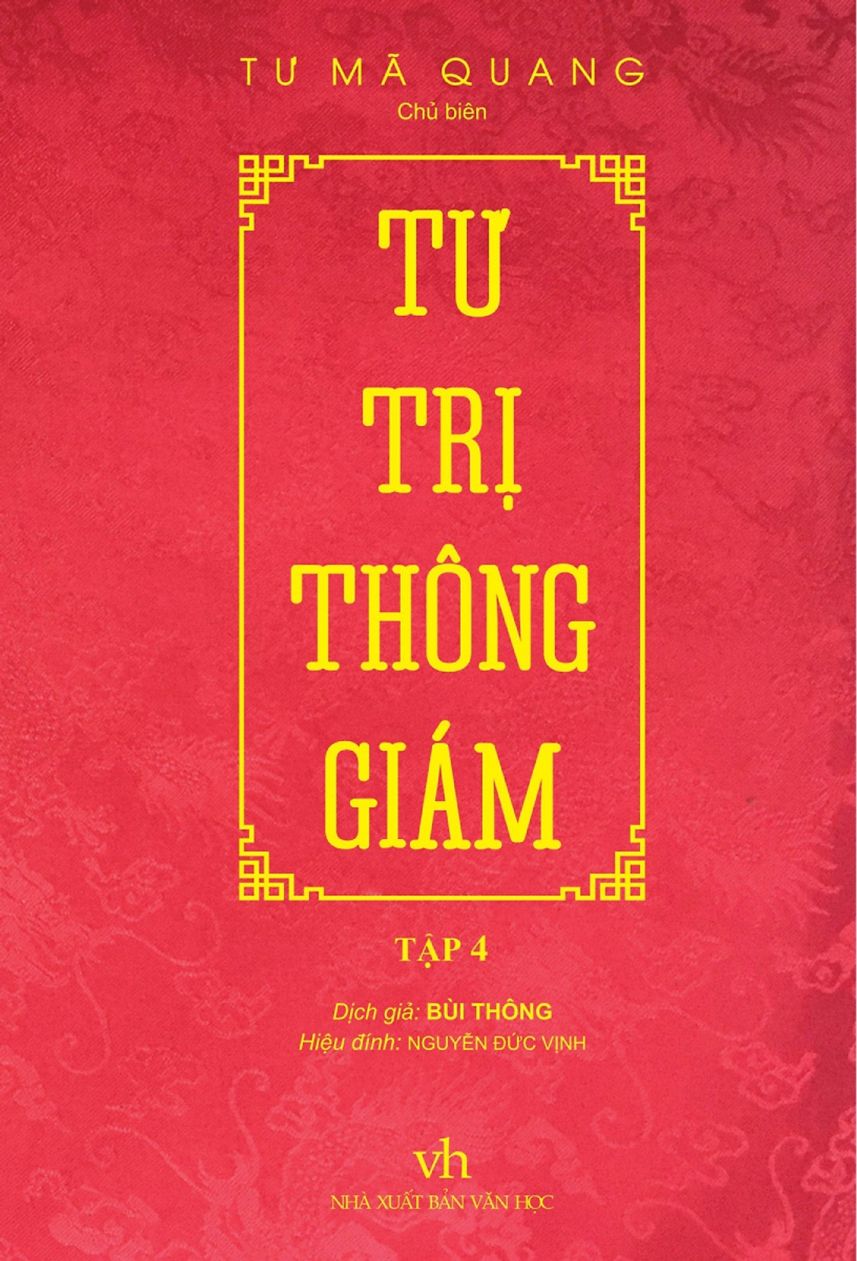 Tư Trị Thông Giám - Tập 4 _Ttt