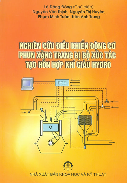 Nghiên Cứu Điều Khiển Động Cơ Phun Xăng Trang Bị Bộ Xúc Tác Tạo Hỗn Hợp Khí Giàu Hydro