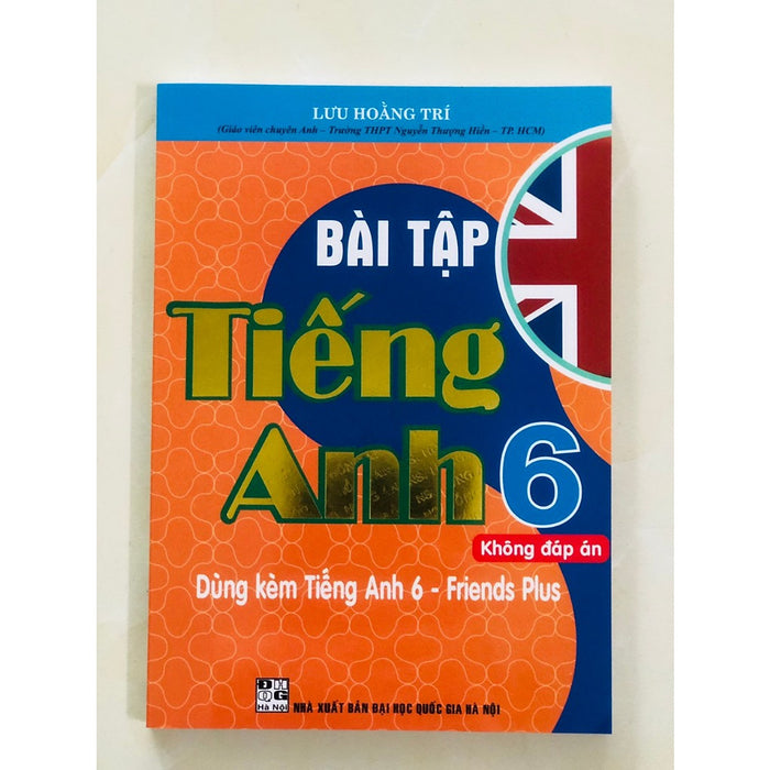 Sách - Bài Tập Tiếng Anh 6  Chân Trời ( Không Đáp Án ) - Ha