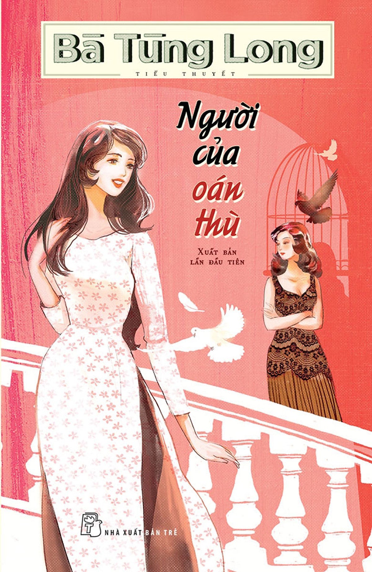 Bà Tùng Long - Người Của Oán Thù _Tre