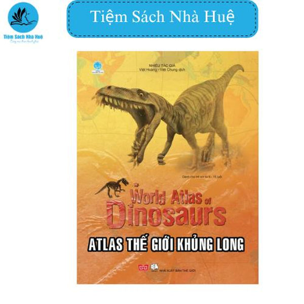 Sách Atlas Th.Giới Khủng Long (Tái Bản 2018), Thiếu Nhi, Đinh Tị