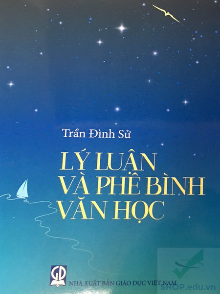 Lý Luận Và Phê Bình Văn Học - Trần Đình Sử