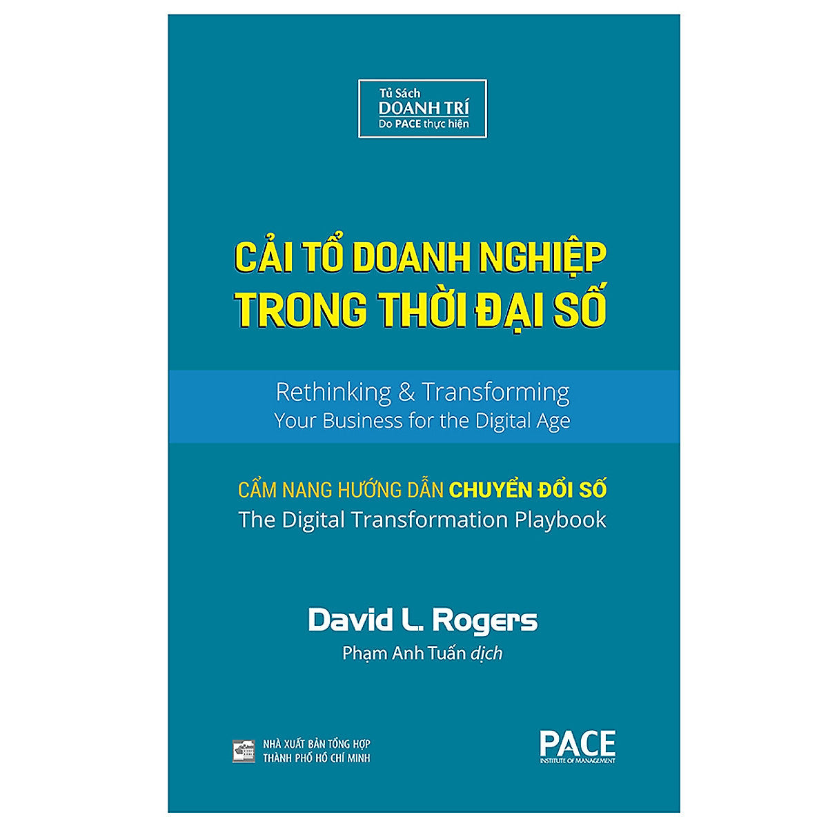 Cải Tổ Doanh Nghiệp Trong Thời Đại Số