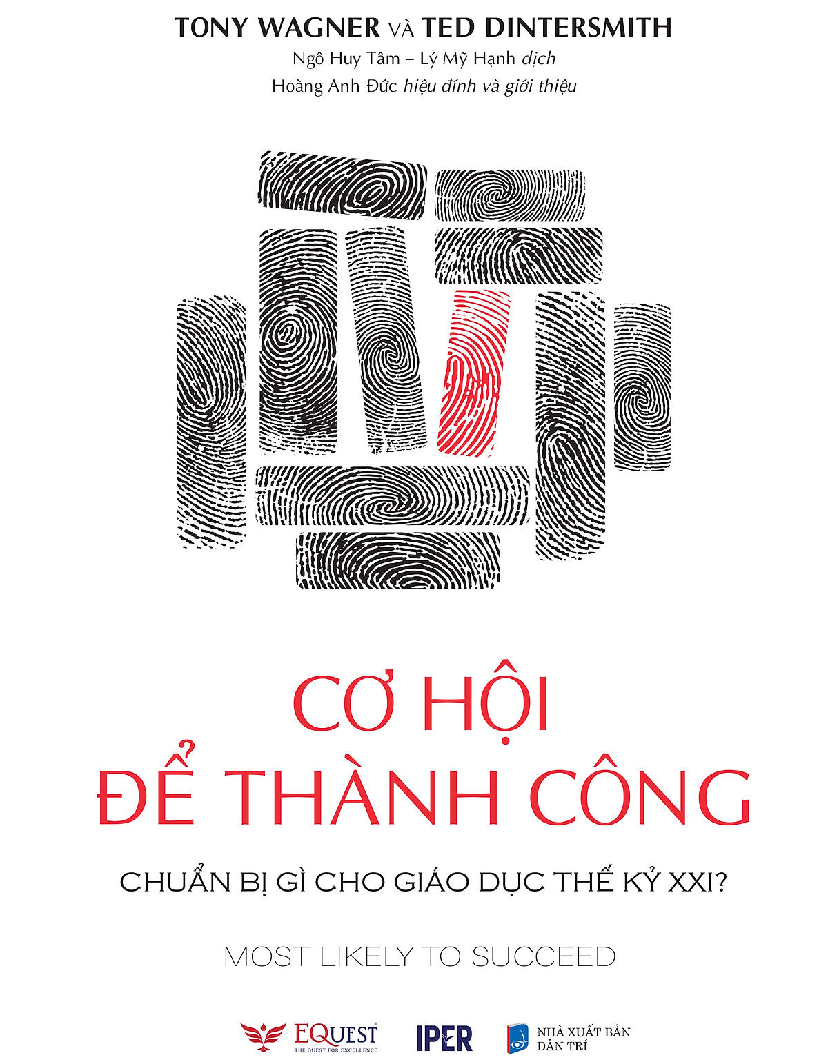 Cơ Hội Để Thành Công – Chuẩn Bị Gì Cho Giáo Dục Thế Kỷ Xxi